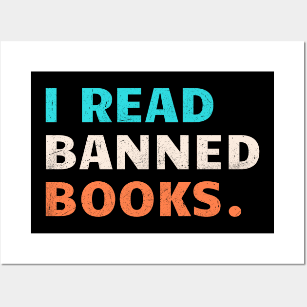 I Read Banned Books Vintage Wall Art by Clara switzrlnd